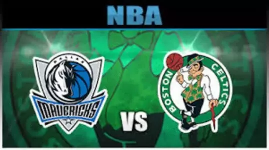 Dallas Mavericks vs Boston Celtics Live Stream
