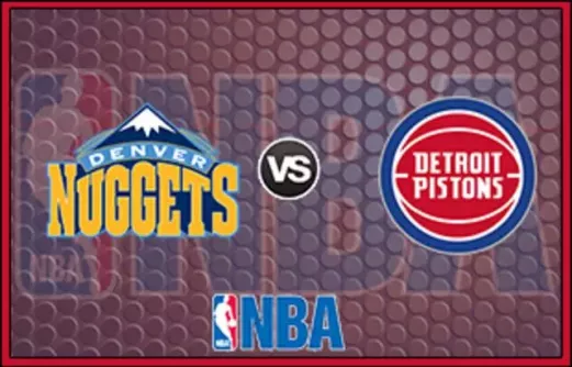 Denver Nuggets vs Detroit Pistons Live Stream