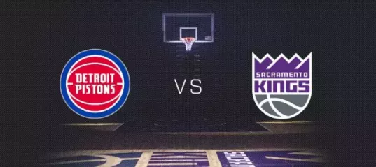 Detroit Pistons vs Sacramento Kings Live Stream