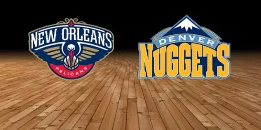 New Orleans Pelicans vs Denver Nuggets Live Stream