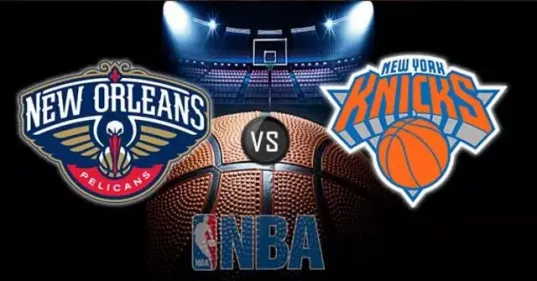 New Orleans Pelicans vs New York Knicks Live Stream