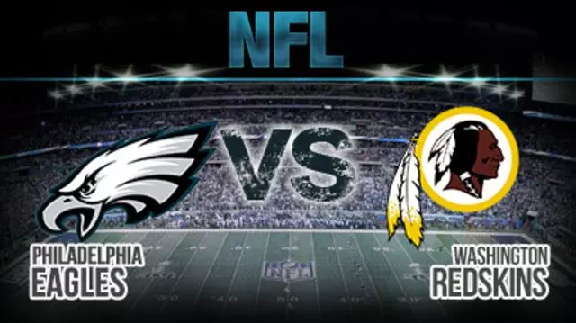 Philadelphia Eagles vs Washington Redskins Live Stream