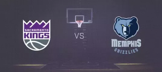 Sacramento Kings vs Memphis Grizzlies Live Stream
