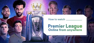 How to stream premier league from uk